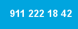 911 222 18 42